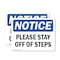 Signmission Please Stay Off Of Steps, 14 in W x Rectangle, Plastic OS-2PACK-NS-P-1014-L-17596 - alternate 1